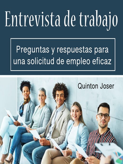 Title details for Entrevista de trabajo by Quinton Joser - Available